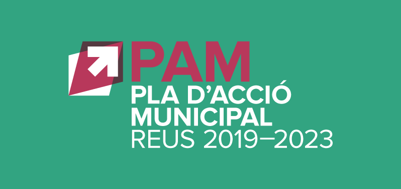 PAM Pla d'acció municipal Reus 2019-2023.